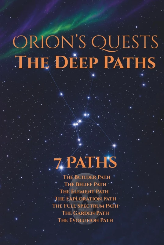 Orion's Quests: The Deep Paths VII-XIII