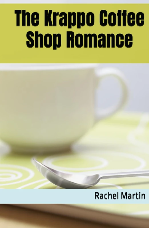 The Krappo Coffee Shop Romance