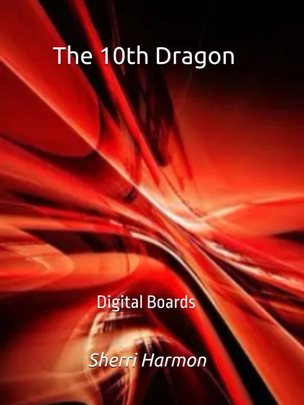 The 10th Dragon: Digital Boards