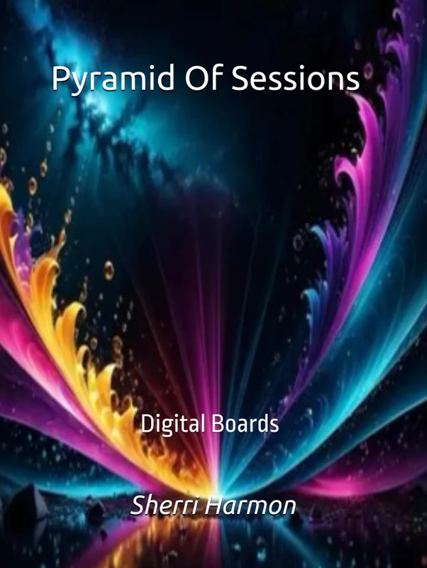 Pyramid Of Sessions: Digital Boards
