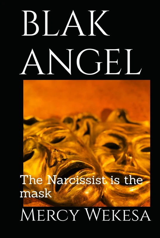 BLAK ANGEL: The Narcissist is the mask (Scape-GOATED)