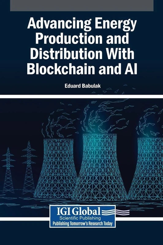Advancing Energy Production and Distribution With Blockchain and AI
