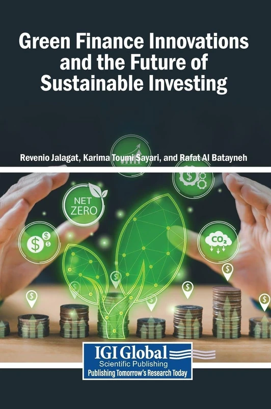 Green Finance Innovations and the Future of Sustainable Investing