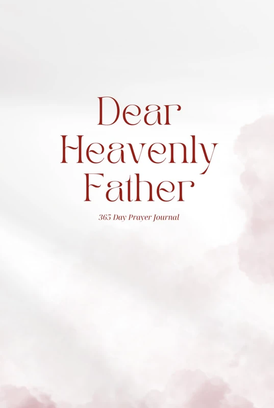 Dear Heavenly Father