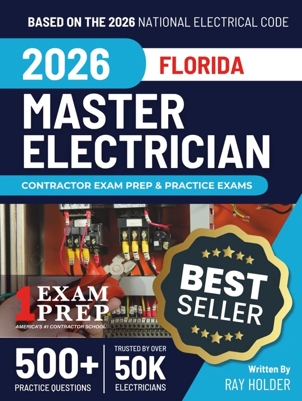 Florida 2026 Master Electrician Exam Prep and Study Guide: 12 Practice Exams + 2 Full Final Exams: Trusted by 50k Electricians