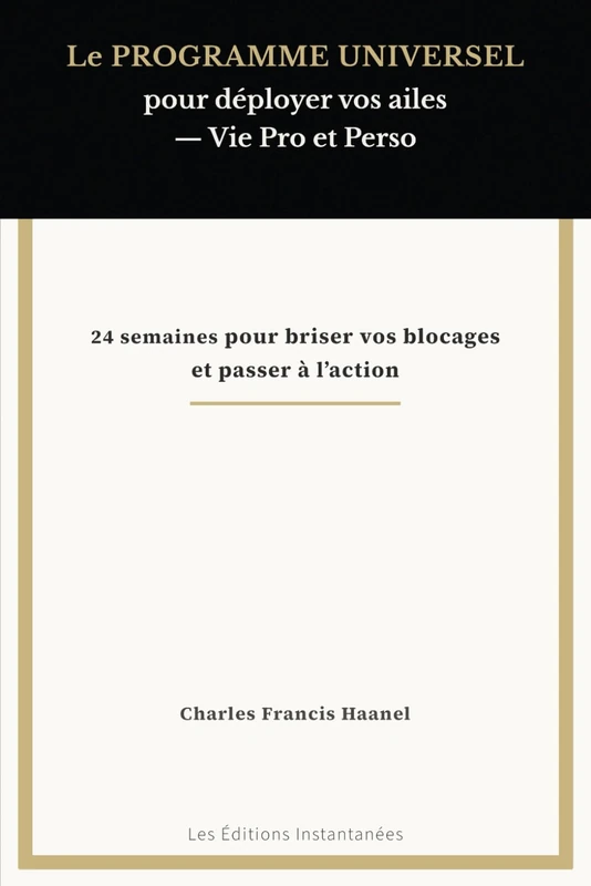 Le PROGRAMME UNIVERSEL - 24 Weeks to Break Blocks