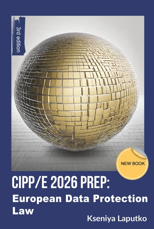 CIPP/e 2026 prep: European Data Protection Law