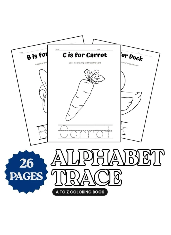 Alphabet Trace & Coloring Book A To Z: Alphabet Coloring Book