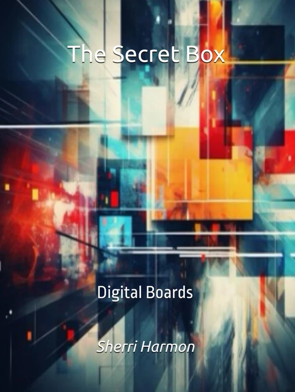 The Secret Box: Digital Boards