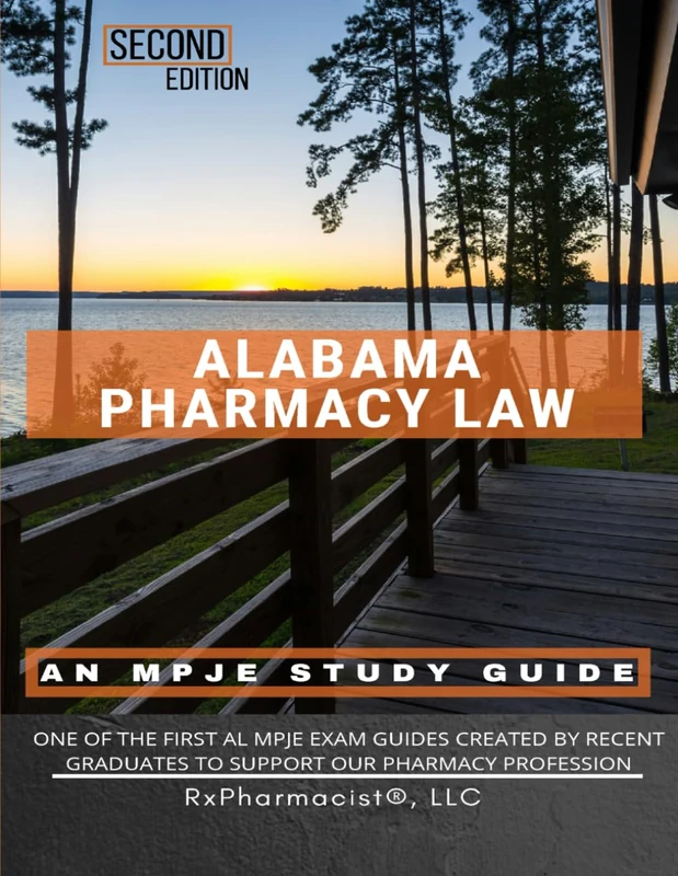 Alabama Pharmacy Law: An MPJE Study Guide