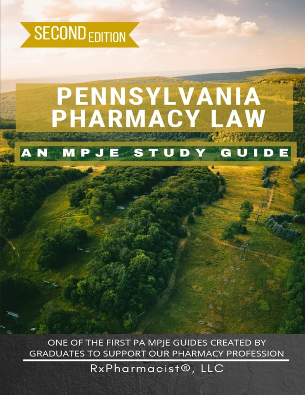 Pennsylvania Pharmacy Law: An MPJE Study Guide