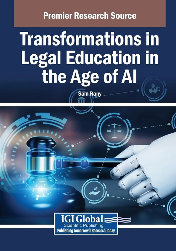 Transformations in Legal Education in the Age of AI