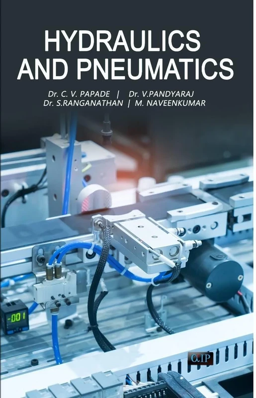 HYDRAULICS and PNEUMATICS: For students of the trades and engineering, apprentice technicians, and working professionals seeking a structured refresher - Image 1