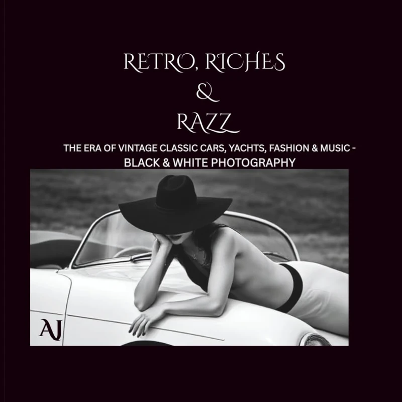 Retro, Riches & Razz: THE ERA OF VINTAGE CLASSIC CARS, YACHTS, FASHION & MUSIC - BLACK & WHITE PHOTOGRAPHY - Image 1
