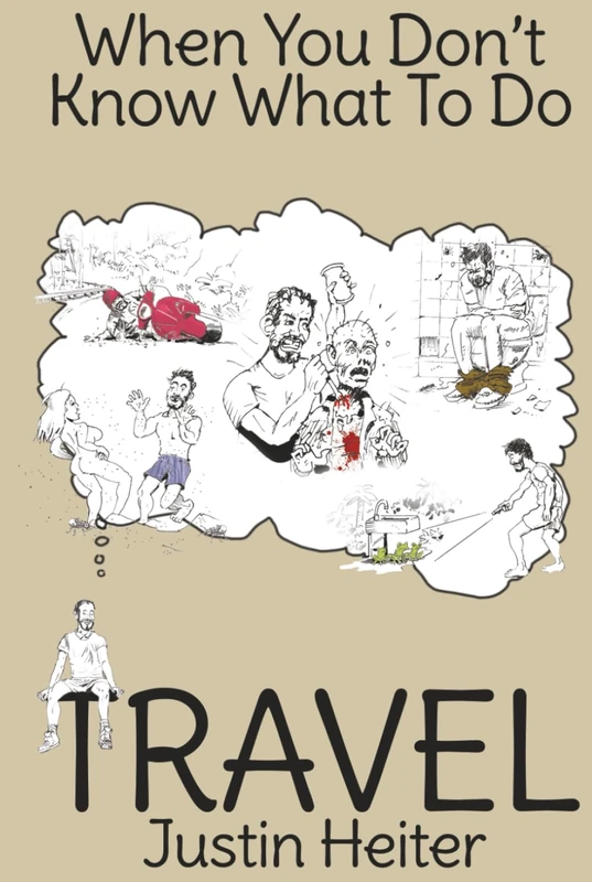 When You Don't Know What To Do Travel