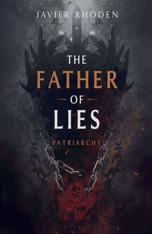 The Father of Lies: Patriarchy - Image 1