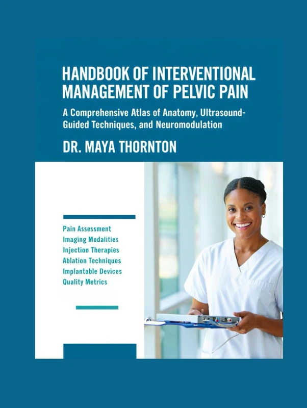 Handbook of Interventional Management of Pelvic Pain Atlas