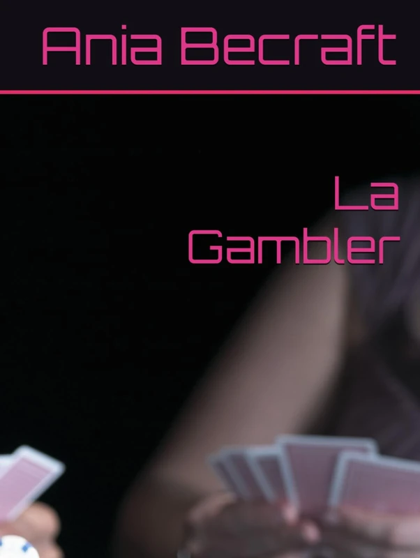 La Gambler