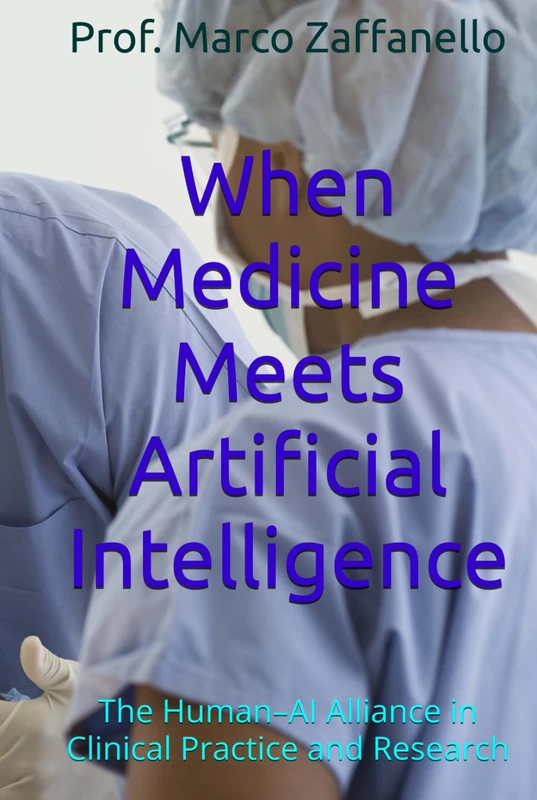 When Medicine Meets Artificial Intelligence: The Human–AI Alliance in Clinical Practice and Research