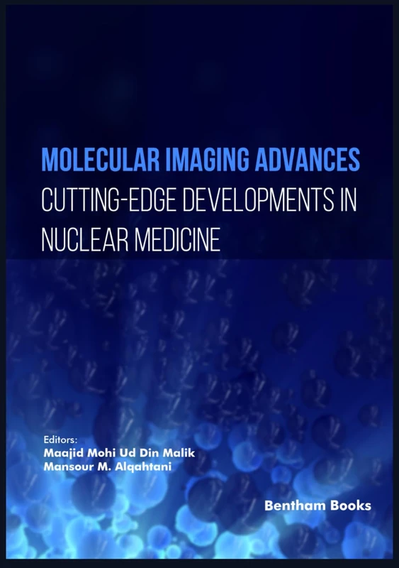 Molecular Imaging Advances: Cutting-edge Developments in Nuclear Medicine