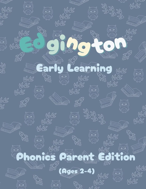 Edgington Early Learning: Nursery Phonics: Parent Edition (Ages 2-4)