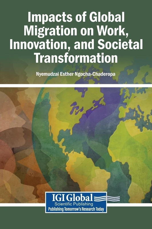 Impacts of Global Migration on Work and Innovation - Book