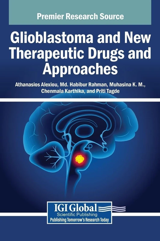 Glioblastoma and New Therapeutic Drugs and Approaches