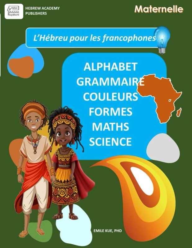 L’Hébreu Pour Les Francophones Niveau Maternelle