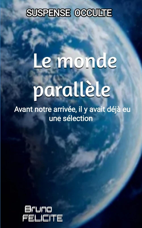 Le monde parallèle - Image 1
