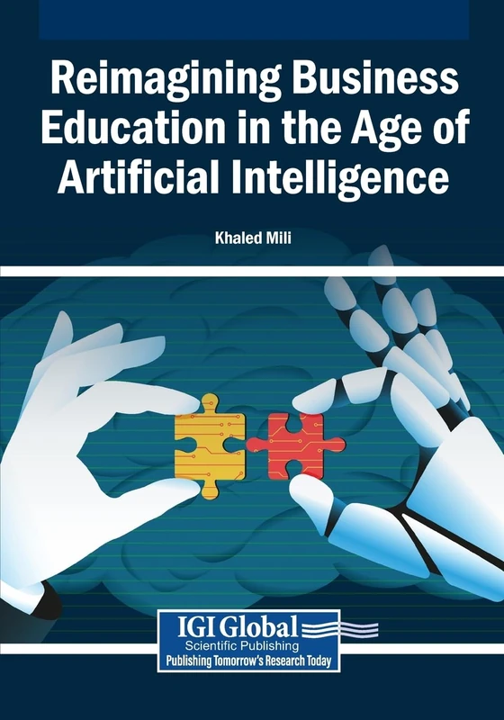 Reimagining Business Education in the Age of Artificial Intelligence