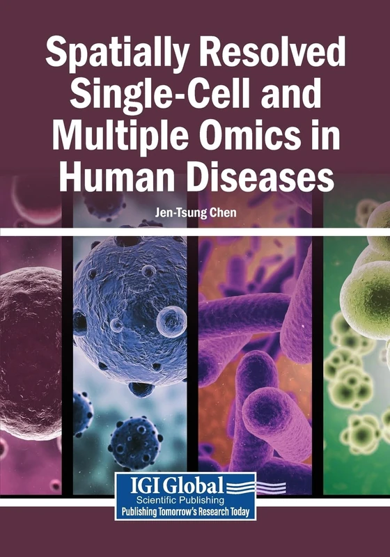 Spatially Resolved Single-Cell and Multiple Omics in Human Diseases - Image 1