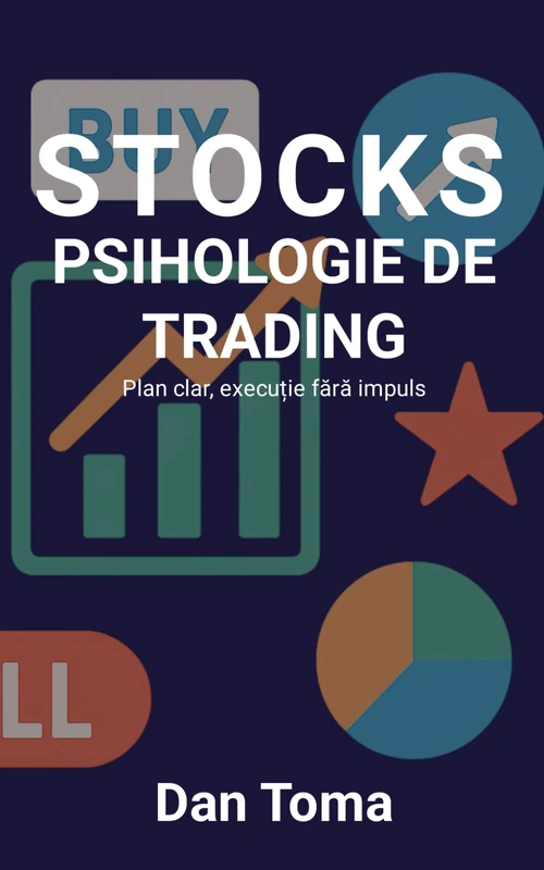 STOCKS - PSIHOLOGIE DE TRADING