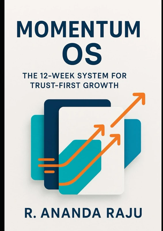 Momentum OS: The 12-Week System for Trust-First Growth