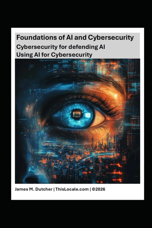 Foundations of AI and Cybersecurity: Cybersecurity for Defending AI, Using AI for Cybersecurity