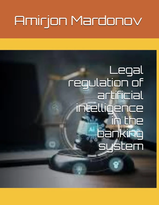Legal regulation of artificial intelligence in the banking system