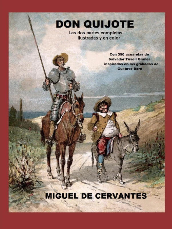 DON QUIJOTE: Las dos partes completas ilustradas y en color