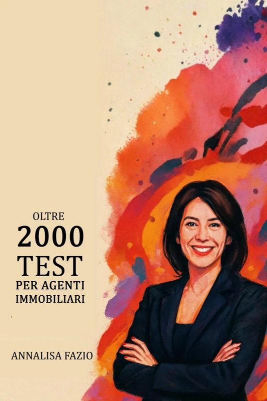 Oltre 2000 TEST PER AGENTI IMMOBILIARI
