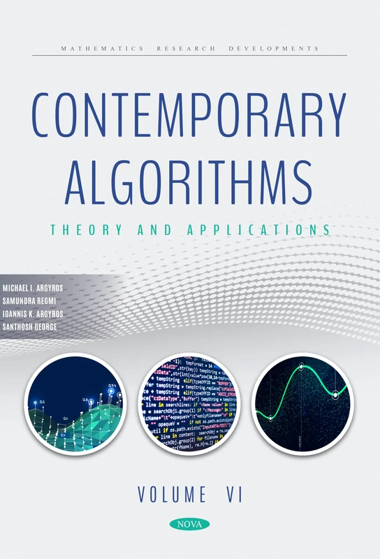 Nova Contemporary Algorithms: Theory and Applications Vol VI