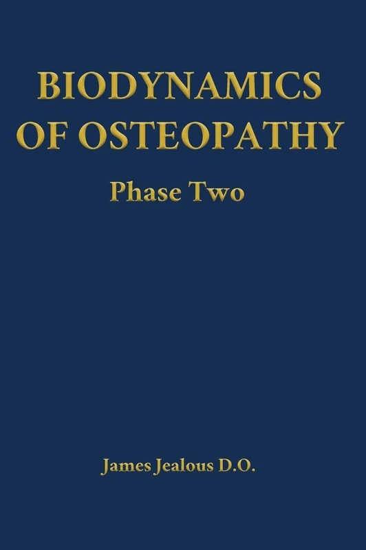 Biodynamics of Osteopathy Phase Two: 2 - Image 1