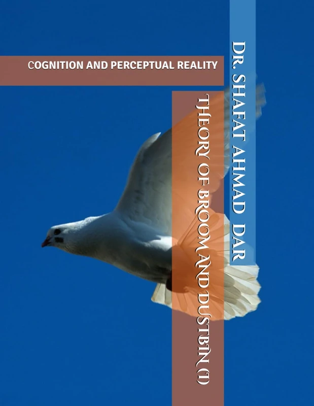 THEORY OF BROOM AND DUSTBIN (I): COGNITION AND PERCEPTUAL REALITY