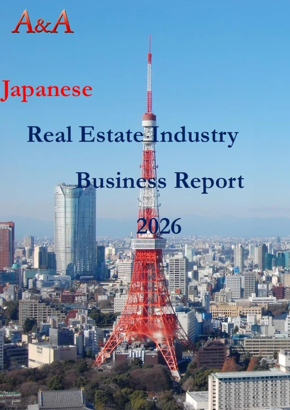 Japanese Real Estate Industry Business Report 2026