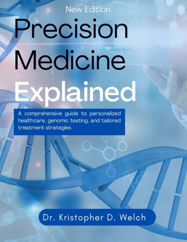 Precision Medicine Explained - Guide to Personalized Healthcare