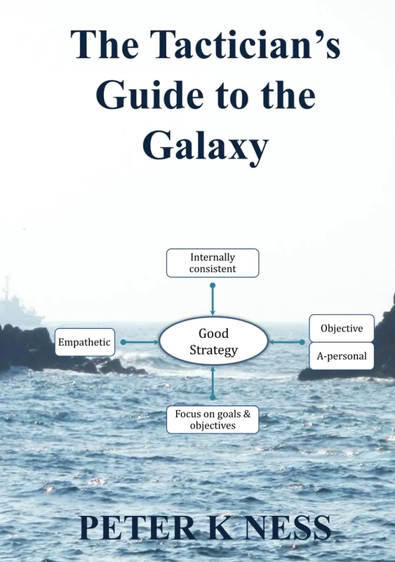 The Tactician's guide to the galaxy