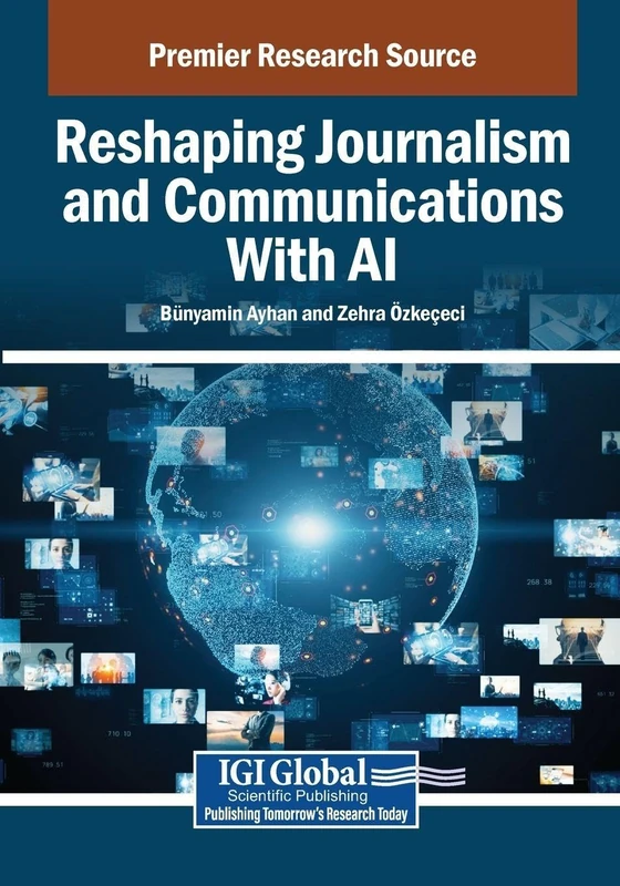Reshaping Journalism and Communications With AI