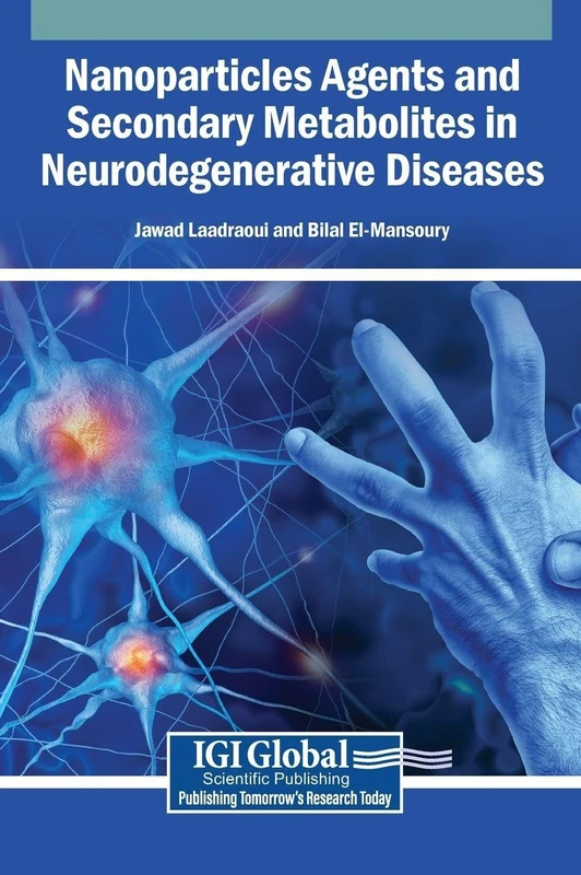 Nanoparticles Agents and Secondary Metabolites in Neurodegenerative Diseases