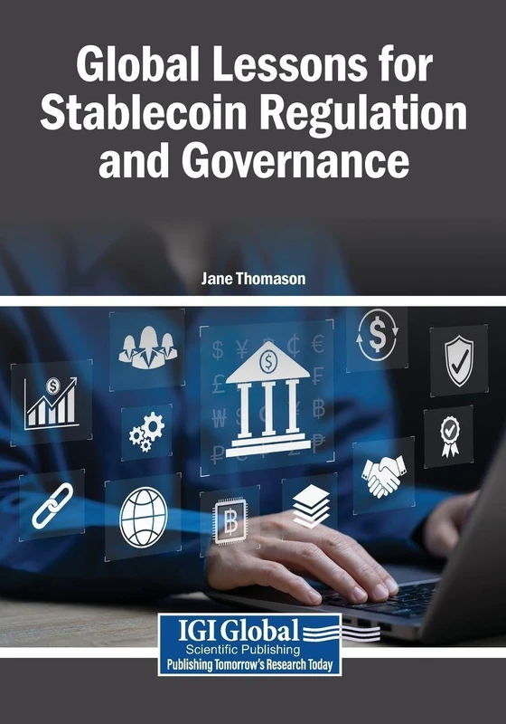 Global Lessons for Stablecoin Regulation and Governance Book