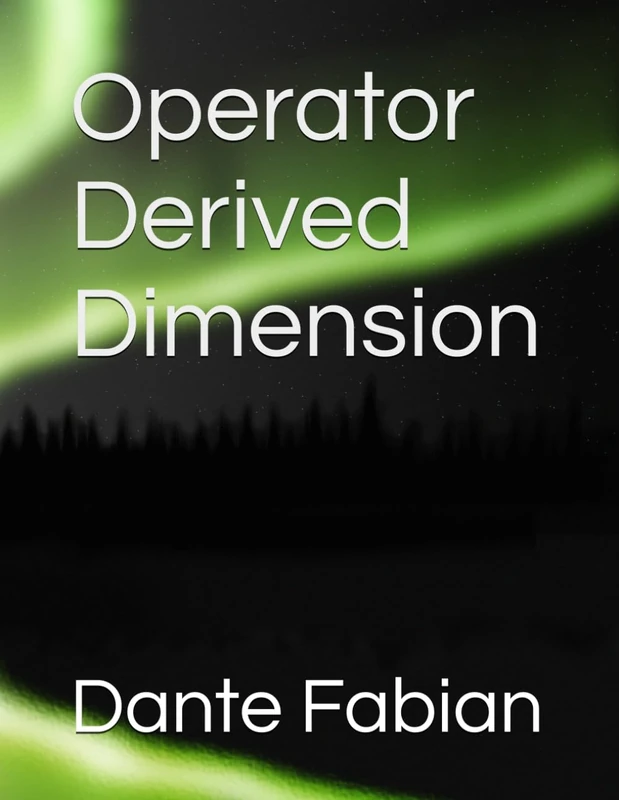 Operator-Derived Dimension