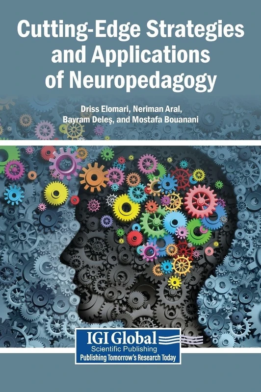 Cutting-Edge Strategies and Applications of Neuropedagogy