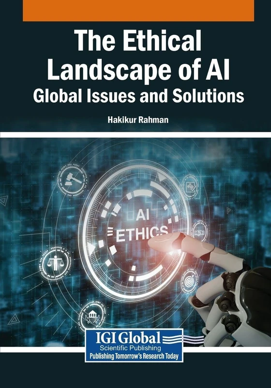 The Ethical Landscape of AI: Global Issues and Solutions