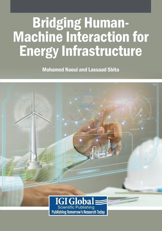 Bridging Human-Machine Interaction for Energy Infrastructure